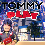 [UPDATE+FREE LIMITED] Tommy Play