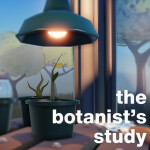 The Botanist's Study