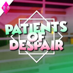 Danganronpa: Patients of Despair | BP