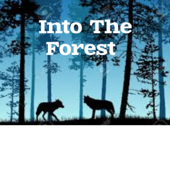 Into The Forest RP: City
