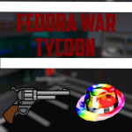Fedora war tycoon