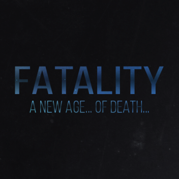 Fatality: Alpha Release!