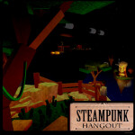 SteamPunk's Hangout 