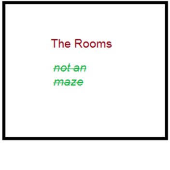 The Rooms (Closed For Roofed Spawn)