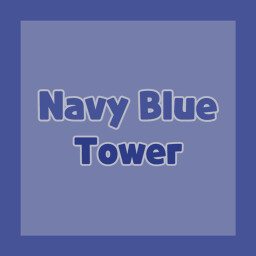 Navy Blue Tower🌠 - Roblox Game Cover