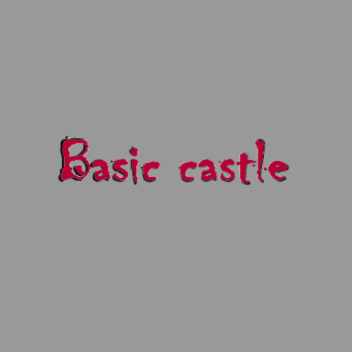 Basic Castle