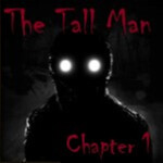 The Tall Man [Chapter 1]