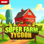 Super Farm Tycoon! 🐮