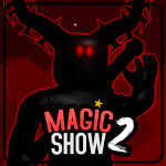 Magic Show 2 [Story] ✨