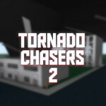 Tornado Chasers II [UPDATE!]