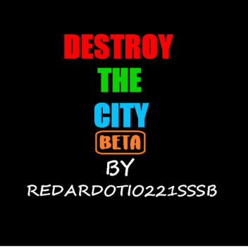 destroy de city 