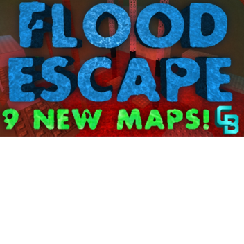 Flood Escape I [Updated Map] [Chat Tags]