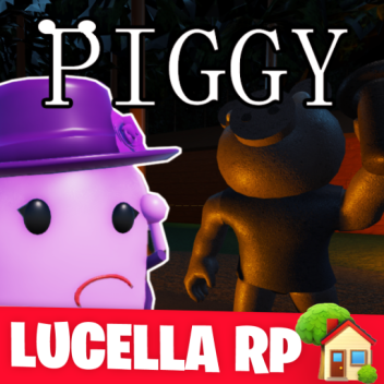 [CHAPTER 1] Piggy Lucella RP 🏘️