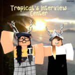 Tropical Interview Center