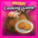 Generic Cooking Game [ALPHA]