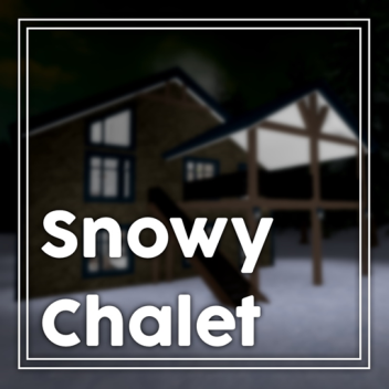 snowy chalet