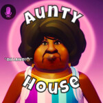 Aunty House