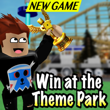 Win at the Theme Park