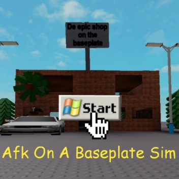 Afk On A Baseplate Simulator