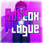 The Roblox Plague