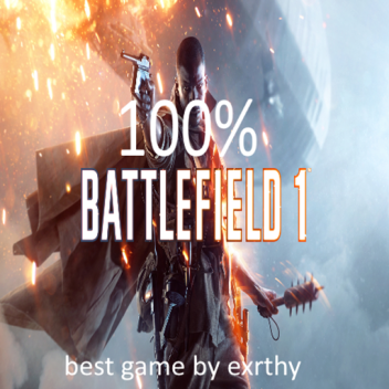100% battlefield 1