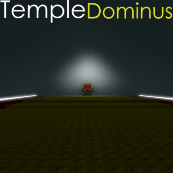 Temple Dominus [Show]