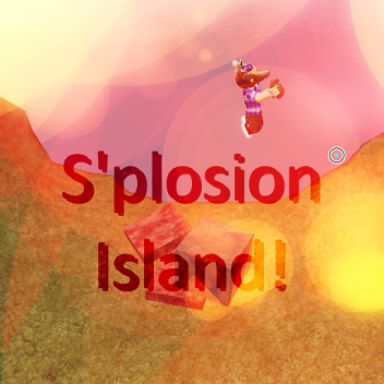 Splosion Island