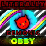 [REOPENED] LITERALLY THE DEMONIC OBBY
