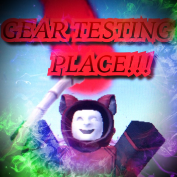 Gear Testing place