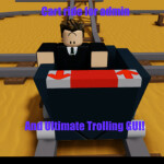 Cart ride Into ROBLOX for ADMIN!