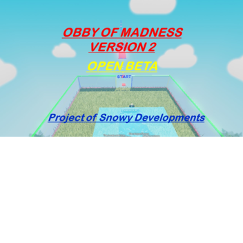 Obby of Madness [Refined]
