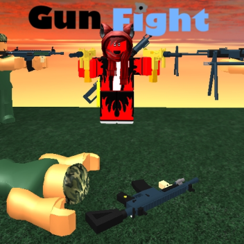 GUN FIGHT