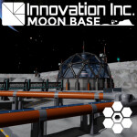 Innovation Inc. Moon Base (WIP)
