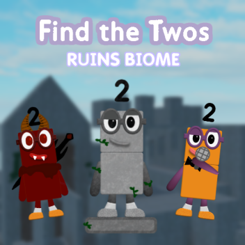 (RUINS BIOME) Find the Twos (70)