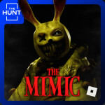 [HUNT] The Mimic 