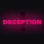 Deception Demo