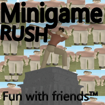 Minigame Rush™ V.1.0.3