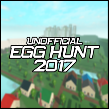 [NÃO OFICIAL] Egg Hunt 2017 
