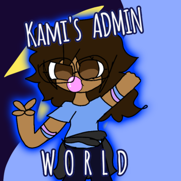 Kami's Admin World