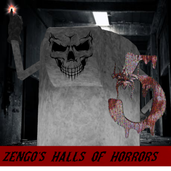 La conquista de Zengo: Las salas de los horrores de Zengo