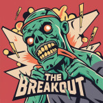 The Breakout ( TESTING )