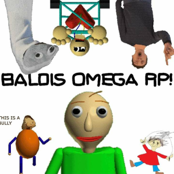 Baldi's Omega RP!