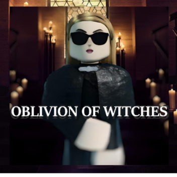 Oblivion Of Witches