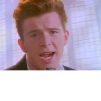 Welcome To The Town Of  Rick Astley