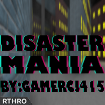 Disaster Mania™ 