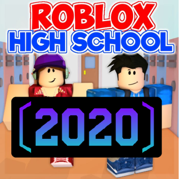 ROBLOX High School 2020 (LARGE UPDATE!)