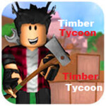 Timber Tycoon [15K+ Visits]