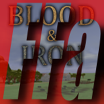 Blood and Iron FFA (BETA)