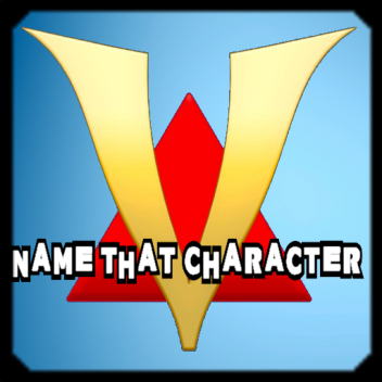 Venturantale Name That Character 