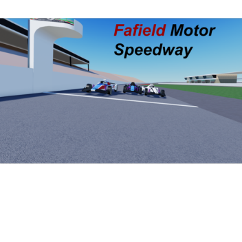 FaField Motor Speedway